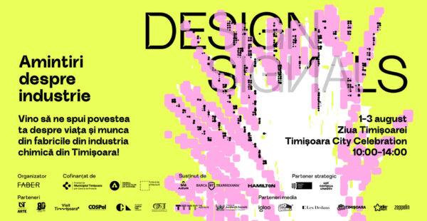 Design Signals – Amintiri despre industrie @Ziua Timișoarei | Timișoara City Celebration