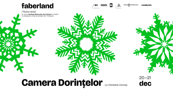 Camera Dorințelor la FABERLAND cu Christine Cizmaș